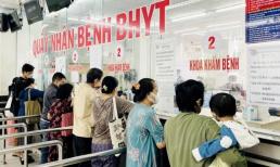Hơn 1 tháng nữa, hàng nghìn trường hợp sẽ không được BHYT thanh toán chi phí khám chữa bệnh, cụ thể là ai?