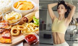 Theo chuyên gia Fitness, đây là 5 món 'tệ nhất' cần tránh để sở hữu vòng bụng phẳng lì