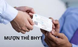 Người khám chữa bệnh bằng BHYT chú ý: Từ nay nếu vi phạm điều này sẽ bị phạt tới 5 triệu đồng