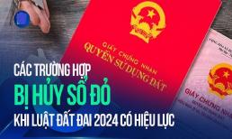 Từ tháng 7/2025, trường hợp này mua bán đất dù đã sang tên sổ đỏ xong vẫn bị hủy, người dân nên biết kẻo mất trắng