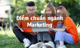 Điểm chuẩn ngành Marketing vài năm gần đây cao, vượt mức 28 điểm, năm 2025 có “dễ thở” hơn?