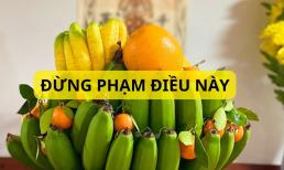 Kiêng kị bày chuối lên bàn thờ trong tháng cô hồn, có phải để tránh những người 'bạn' không mời?