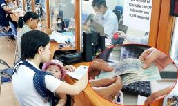 Từ năm 2025: Hàng nghìn người nghỉ việc sẽ được lĩnh Trợ cấp thất nghiệp lên đến gần 12.000.000 đồng/tháng