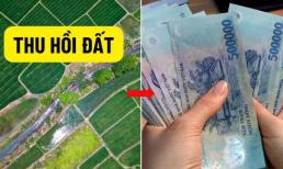 Quy định mới nhất, tiền đền bù khi Nhà nước thu hồi đất sẽ được tính thế nào?