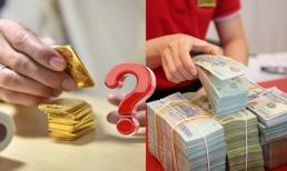 Có tiền nhàn rỗi, nên mua vàng hay gửi tiết kiệm ngân hàng để sinh lời cao nhất?