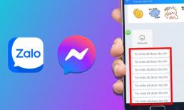 Tin nhắn bị thu hồi trên Zalo và Messenger vẫn dễ dàng đọc được chỉ với 1 thao tác: Không cần tải bất kỳ ứng dụng nào 
