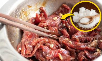 Đừng chỉ ướp thịt bò với muối, hãy cho thêm 1 thìa này vào, đảm bảo thịt sẽ mềm tan, xào lần nào cũng mềm ngon lần đấy
