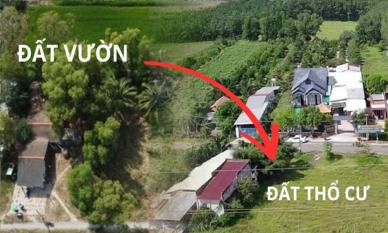 Tin vui: Chính phủ đề xuất giảm phí chuyển đất vườn lên đất ở