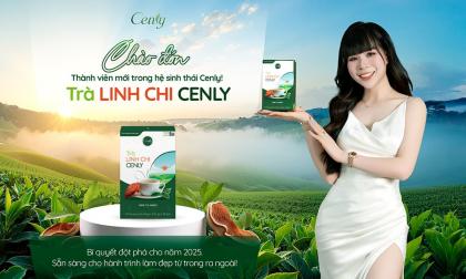 Cenly ra mắt trà linh chi – Giải pháp thanh lọc, giảm cân tự nhiên cho mùa lễ hội