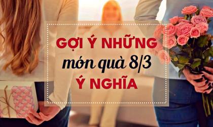 Những món quà ý nghĩa ngày 8/3 với kinh phí dưới 300 nghìn đồng, các bạn nam không nên bỏ lỡ