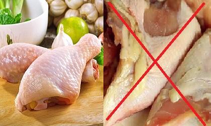 Cách nhận biết nếu thịt gà bị hỏng, chớ dại mà ăn kẻo mang bệnh vào người