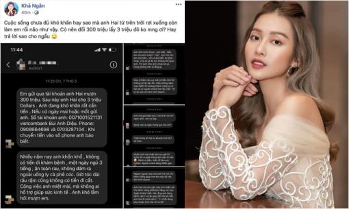 Khả Ngân than trời vì bỗng dưng xuất hiện anh Hai đòi mượn 300 triệu, sau này hứa cho 3 triệu đô la