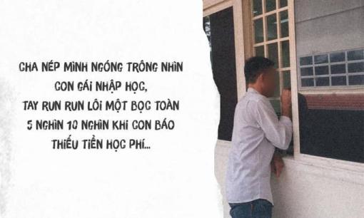 Hình ảnh người cha nghèo nép mình nhìn con nhập học, tay run run cầm cọc tiền lẻ khiến dân mạng ứa lệ