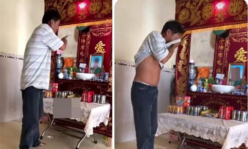 Xúc động với hình ảnh bố đứng trước bàn thờ con vừa khóc vừa mắng: 'Mày hư lắm đấy'