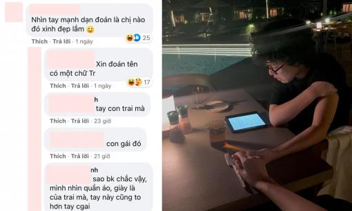 Tiên Tiên lần đầu khoe có bồ, dân mạng đua nhau tranh cãi về giới tính của nhân vật giấu mặt