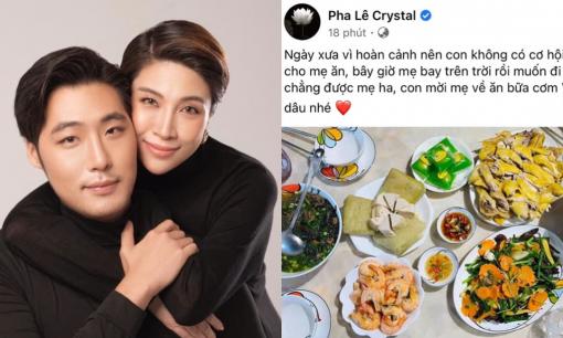 Pha Lê khiến cộng đồng mạng xót xa với hình ảnh mâm cơm tươm tất gửi đến mẹ chồng vừa qua đời