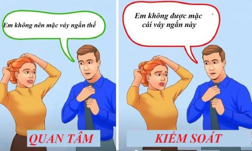 8 dấu hiệu bạn đang bị đối phương kiểm soát dưới vỏ bọc quan tâm. Làm sao để không nhầm lẫn quan tâm và kiểm soát ?