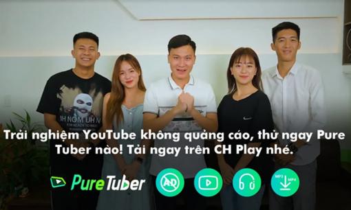Với ứng dụng này, người xem Youtube sẽ có trải nghiệm mượt mà nhất