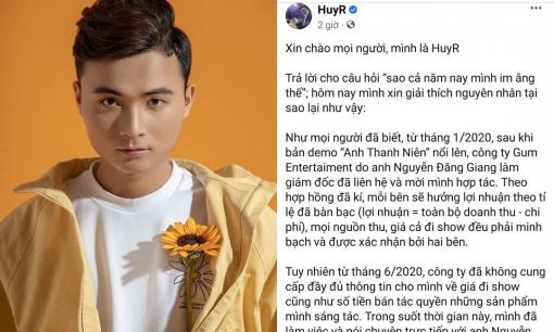 Ca sĩ HuyR - chủ nhân hit 'Anh thanh niên' bức xúc tố công ty quản lý không minh bạch tiền bạc, phải can thiệp đến pháp luật