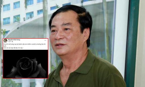 Bố ruột NSND Khải Hưng qua đời vì Covid-19