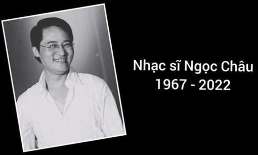 Nhạc sĩ Ngọc Châu đột ngột qua đời vì suy tim, nghệ sĩ Việt đau xót chia buồn