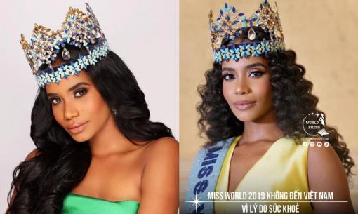 Miss World 2019 - Toni-Ann Singh không thể đến Việt Nam vì lý do sức khoẻ, fans sắc đẹp vô cùng tiếc nuối 