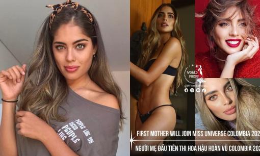 Camila Avella là người mẹ đầu tiên đăng kí tham gia Hoa hậu Hoàn vũ Colombia 
