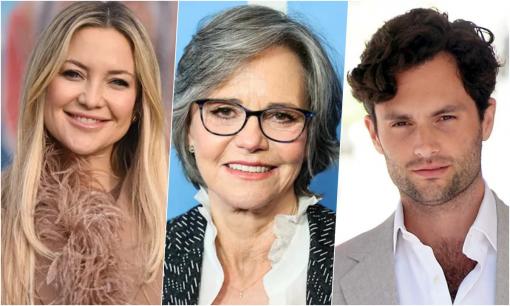 Kate Hudson, Sally Field và Penn Badgley tiết lộ về những nụ hôn tệ nhất trên màn ảnh