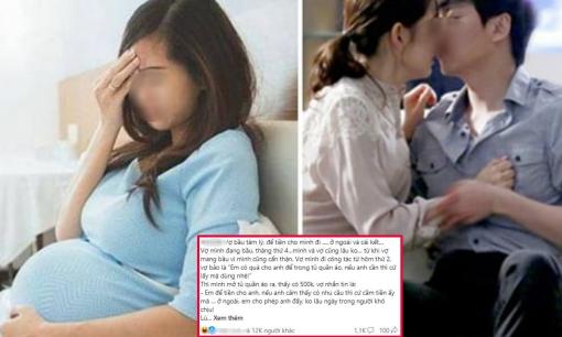 Vợ bầu cho 500 nghìn đi 'giải tỏa', chồng chỉ dùng đi nhậu nhưng vợ lại vùng vằng bỏ về nhà mẹ đẻ