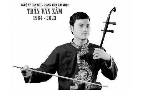Nghệ sĩ đàn nhị Trần Văn Xâm qua đời ở tuổi 39, nhiều sao Việt đau lòng, thương tiếc