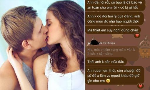 Bạn gái không cho quan hệ, chàng trai tuyên bố: 'Anh quen em thôi, còn chuyện đó cứ để anh làm với người khác để giữ gìn cho em'