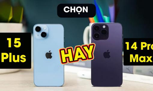Nên mua iPhone 15 hay iPhone 14 tại thời điểm này là tốt nhất? 