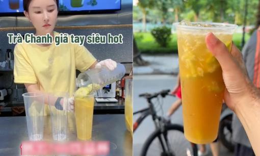Trà chanh giã tay sắp thành 'trend' ở Việt Nam? Đón đầu xu hướng có thể mở hàng kinh doanh 