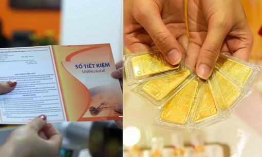 Có 100 triệu nên gửi tiền tiết kiệm hay mua vàng để hưởng lãi cao hơn?