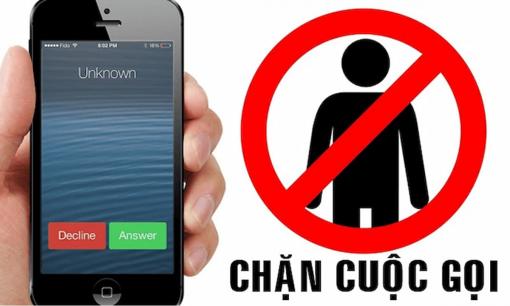 Cách chặn số điện thoại đơn giản, làm ngay để tránh bị làm phiền bởi 'cuộc gọi rác' 