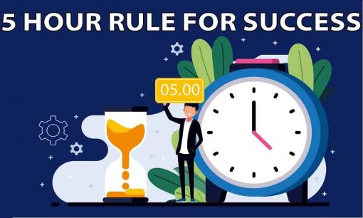 Quy tắc 5 giờ: Bí quyết để thành công, dù bạn là sếp lớn hay nhân viên quèn