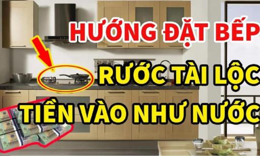 Bếp hướng Tây Bắc: Hiểm họa khôn lường! Nên đặt bếp hướng nào đem đến nhiều tài lộc, tiền vào như nước?