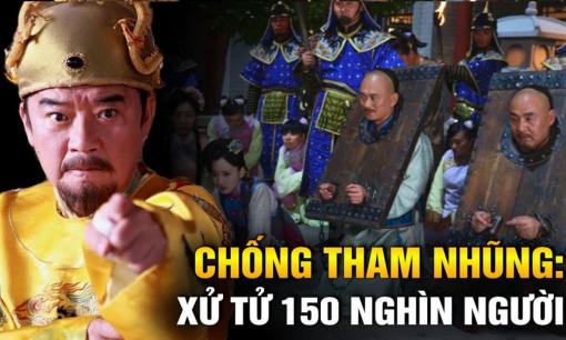 Chu Nguyên Chương đã xử tử hơn 150 nghìn quan chức tham nhũng, nhưng càng xử càng xuất hiện nhiều, Ung Chính dùng 2 chiêu, không ai dám sai phạm
