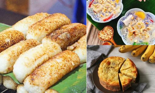 Chuối thừa nhiều sau Tết học làm 6 món này thơm ngon, bao nhiêu cũng hết sạch 