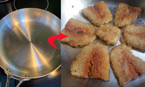 Đây là cách rán bằng chảo inox không bị sát, bạn có thể bỏ chảo chống dính đi được rồi 