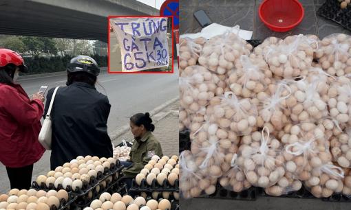 Tràn ngập trứng gà bán rẻ chỉ 20 nghìn đồng/10 quả, nguồn gốc ở đâu và tại sao lại rẻ như vậy?