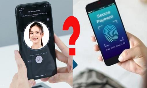 Từ 1/7 tới đây, chuyển khoản phải xác thực bằng khuôn mặt, vân tay trong trường hợp nào?