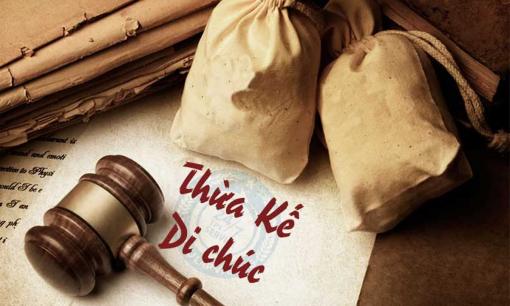 Hai trường hợp đặc biệt không có tên trong di chúc nhưng vẫn được hưởng tài sản thừa kế, đó là ai?