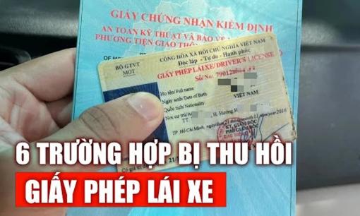 6 trường hợp sẽ bị thu hồi giấy phép lái xe từ ngày 1/6/2024, tài xế cần đặc biệt lưu ý