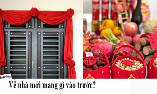 Về nhà mới mang gì vào trước?