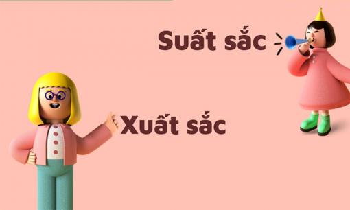 'Suất sắc' hay 'xuất sắc' là đúng chính tả? 