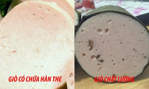 Giò chả là món không thể thiếu trong ngày Tết, học ngay cách để nhận biết giò chả có chứa hàn the hay không? 