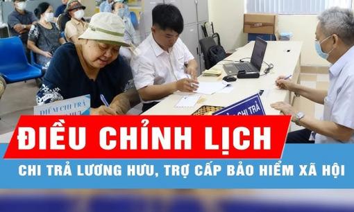 Thay đổi việc trả lương hưu và trợ cấp từ tháng 3/2025: Cụ thể thế nào?