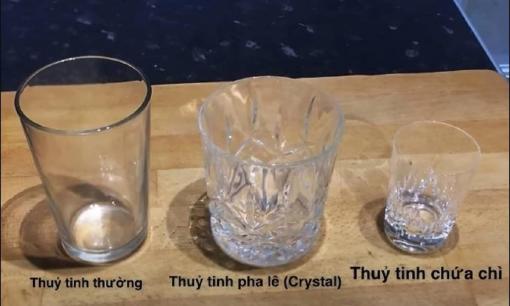 Muốn biết cốc thủy tinh đang dùng có chứa chì hay không, hãy nhìn ngay vào điểm này