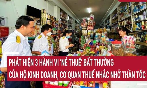Cơ quan thuế phát thông báo nhắc nhở 3 hành vi 'bất thường' của các hộ và cá nhân kinh doanh